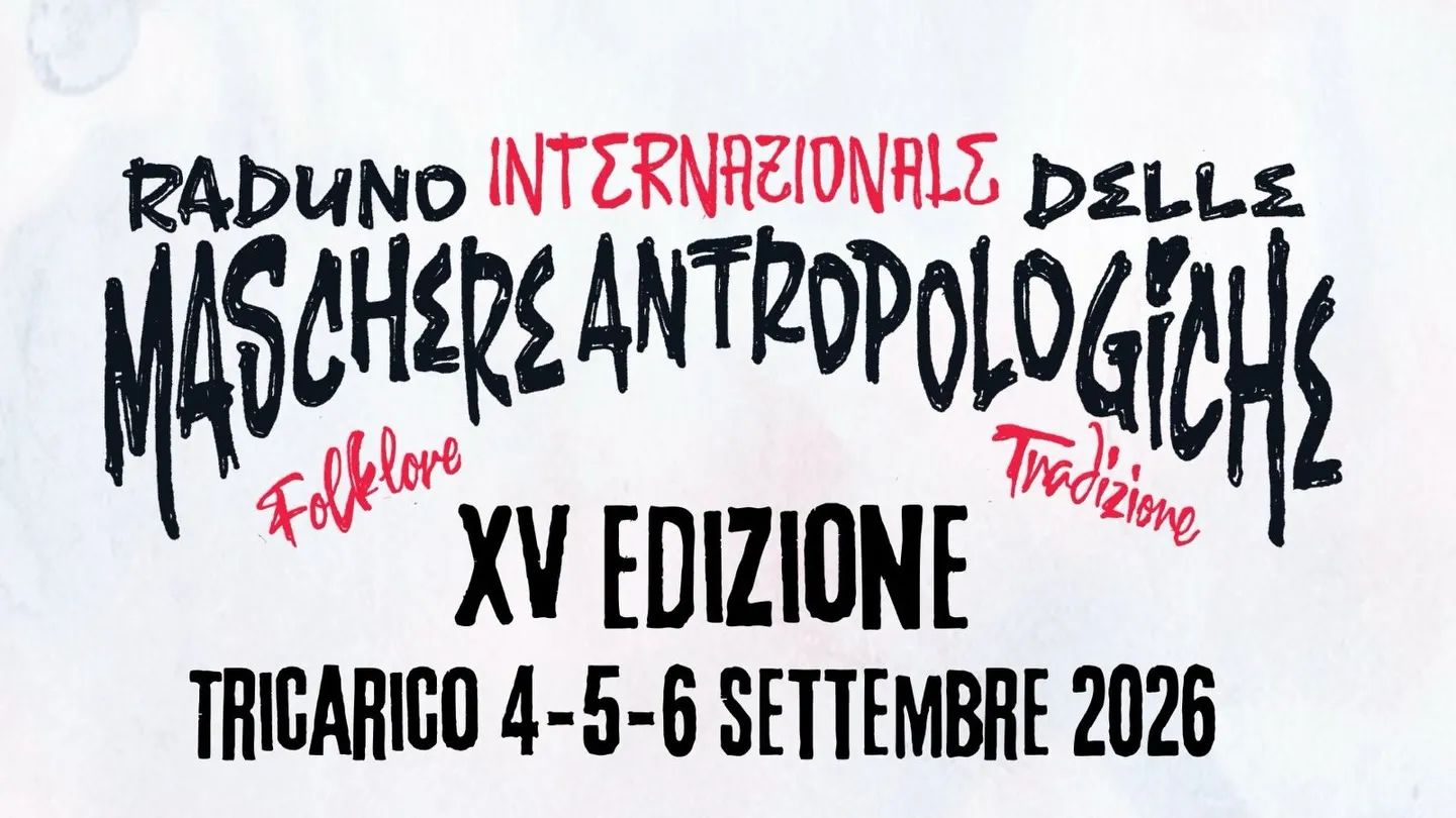 R.I.M.A. — Raduno Internazionale delle Maschere Antropologiche, XV Edizione, Tricarico 4-5-6 Settembre 2026